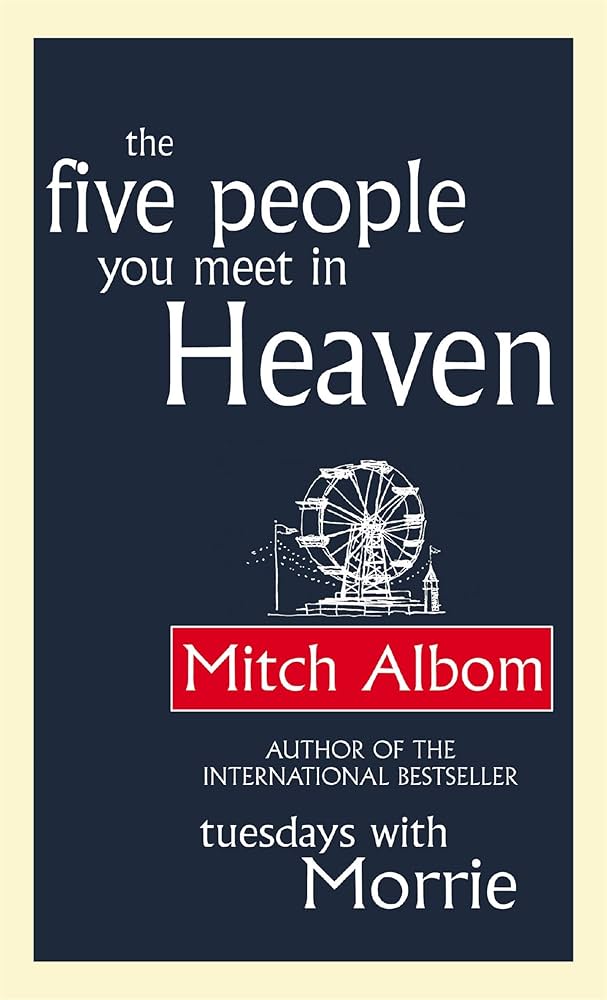 Book cover of The Five People You Meet in Heaven by Mitch Albom, featuring white text on a dark background, an illustration of a Ferris wheel, and a red box highlighting the authors name.